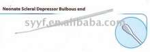 Neonate Scleral Depressor Bulbous End surgical instruments ophthalmic