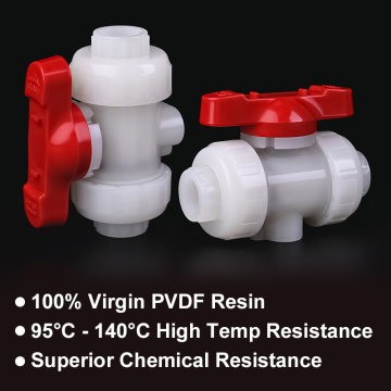 High-Performance Industrial PVDF True Union Ball Valves-100% Virgin Resin