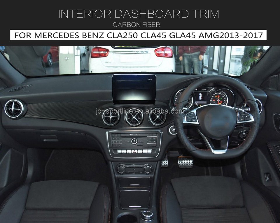 RHD Carbon Fiber CLA Interior Dashboard Trim for Mercede s Ben z CLA-CLASS CLA250 CLA45 AMG