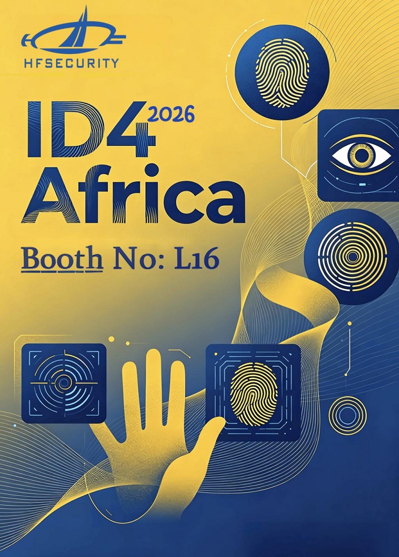 HFSecurity Memulakan Pameran Afrika di ID4Africa 2026, Melancarkan Lawatan Perniagaan Mendalam ke Pasaran Afrika HFSecurity Embarks on Africa Showcase at ID4Africa 2026, Launching In-Depth Business Visit to the African Market