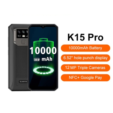 OUKITEL K15 Pro 6GB RAM 128GB ROM 10000mAh NFC Smartphone