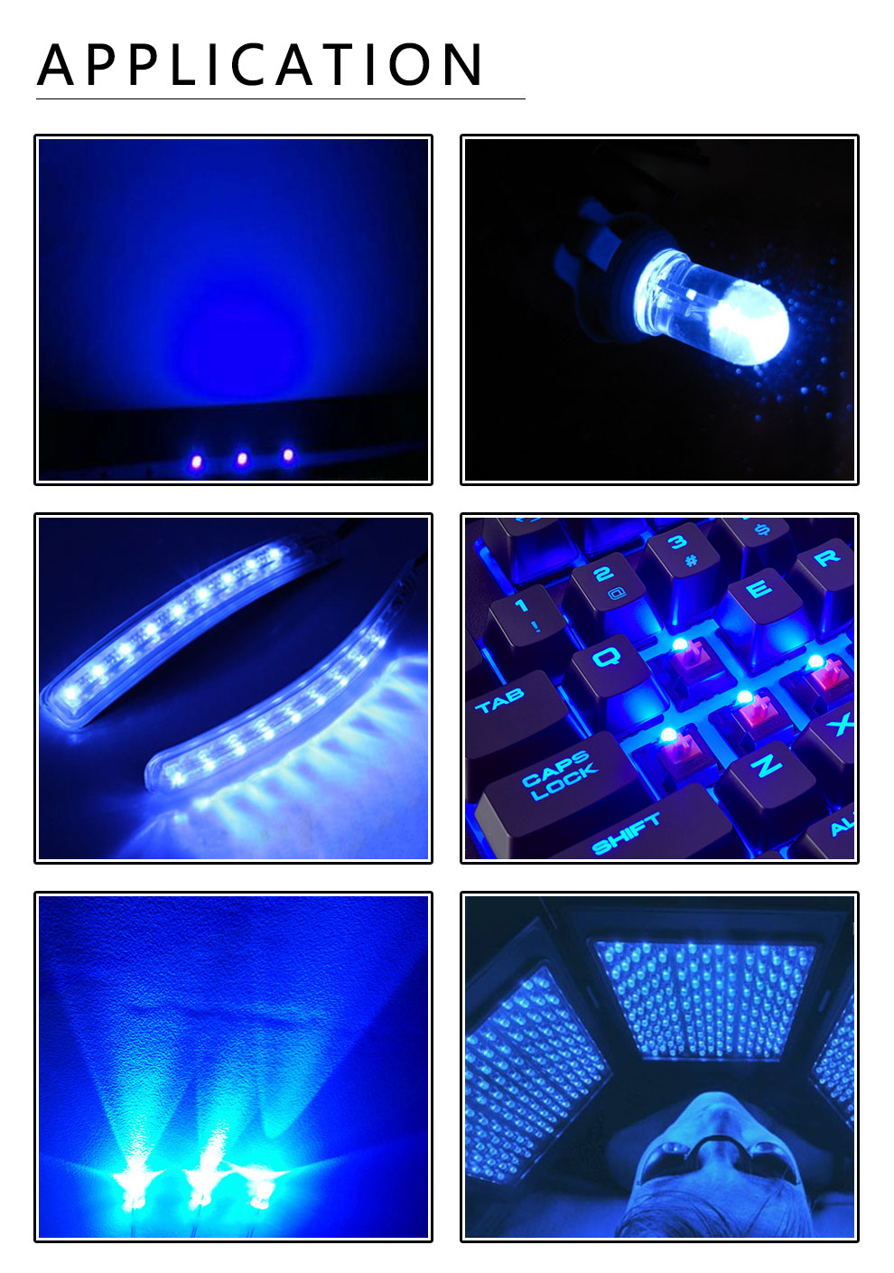 Blue LED application