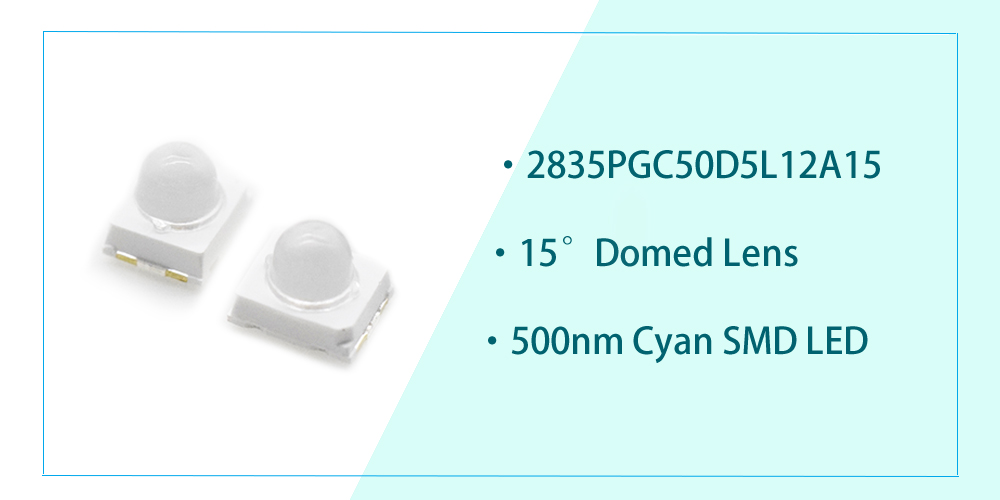 2835PGC50D5L12A15 Cyan SMD LED 500nm Turquoise LED Domed Lens SMD LED 2835