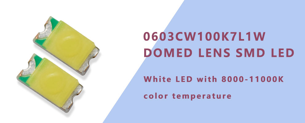 0604CW100K7L1W 1608 SMD Cool White LED with Domed Lens