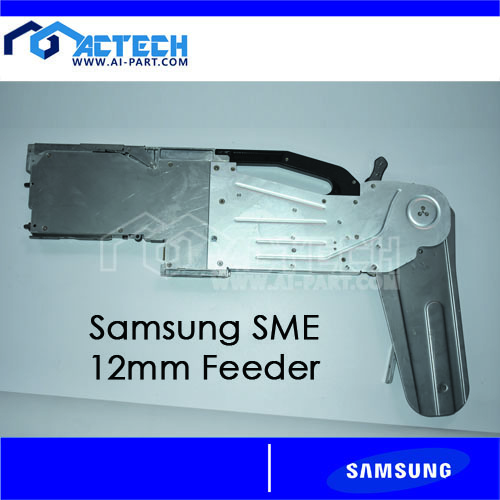 Samsung SME 12mm feeder