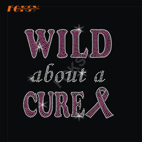 Wild about a Cure Pink Ribbon Heat Rhinestone