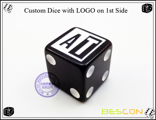 Custom Dice with LOGO on 1st Side Custom Dice with LOGO on 1st Side