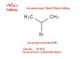 Iso-Propyl Bromide IPB