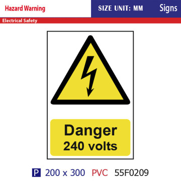 Pvc board Danger 240 volts Signs high quatity electrical safety signs