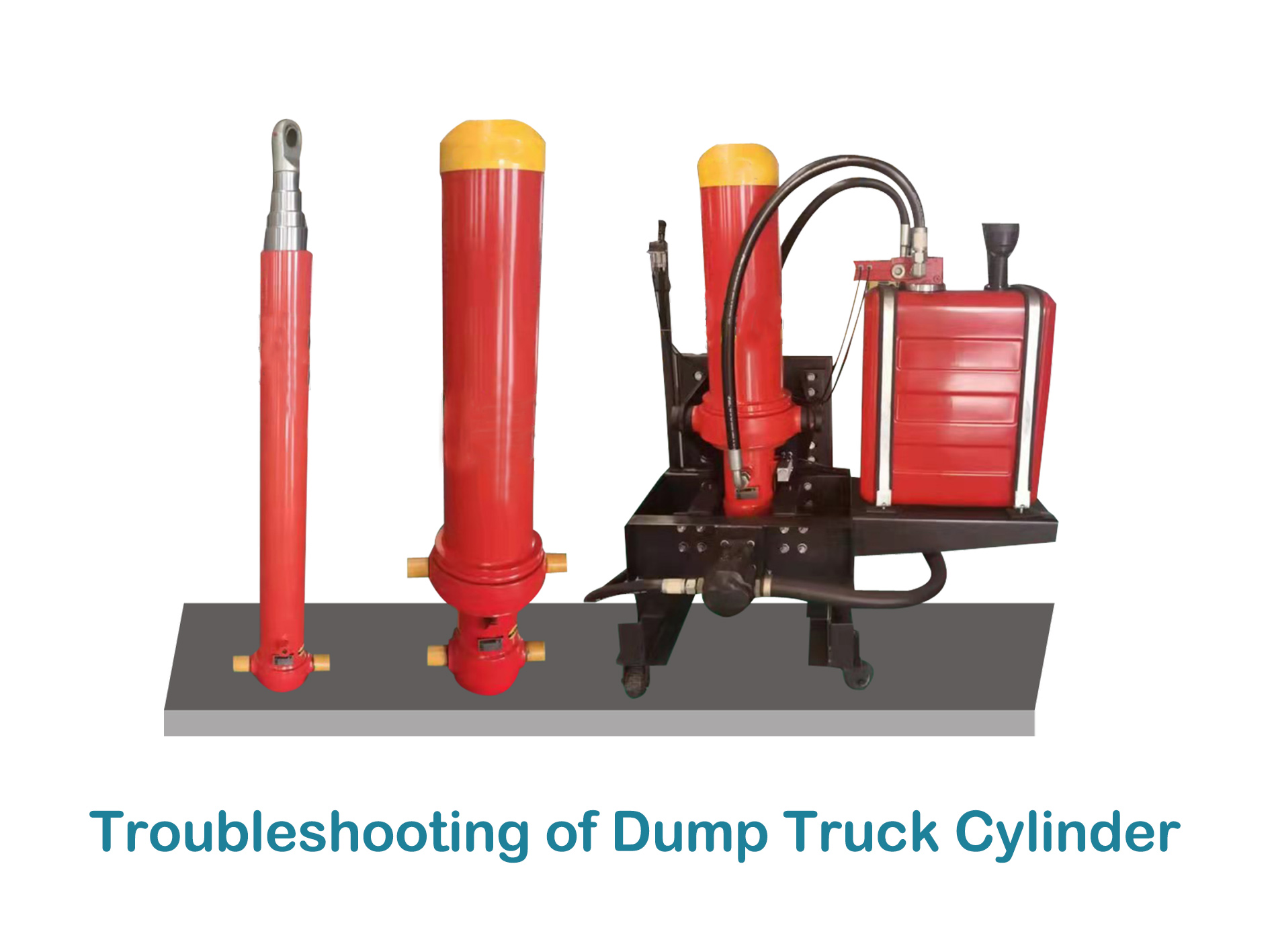 Troubleshooting Of Dump Truck Cylinder