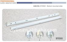 DYES01 Bottom mounted slide