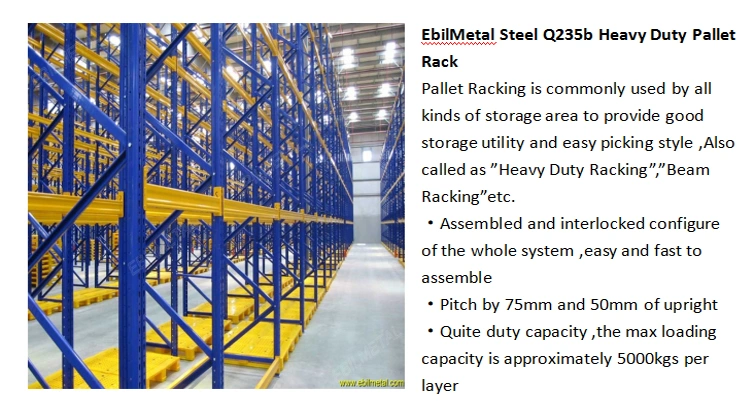 Ebil-Steel Q235B Heavy Duty Warehouse Storage Pallet Rack