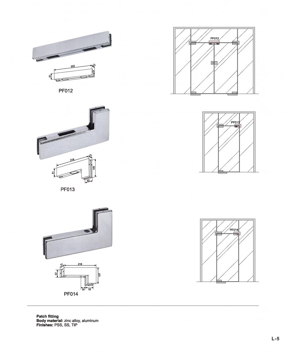 Slotted glass door patch fiftting