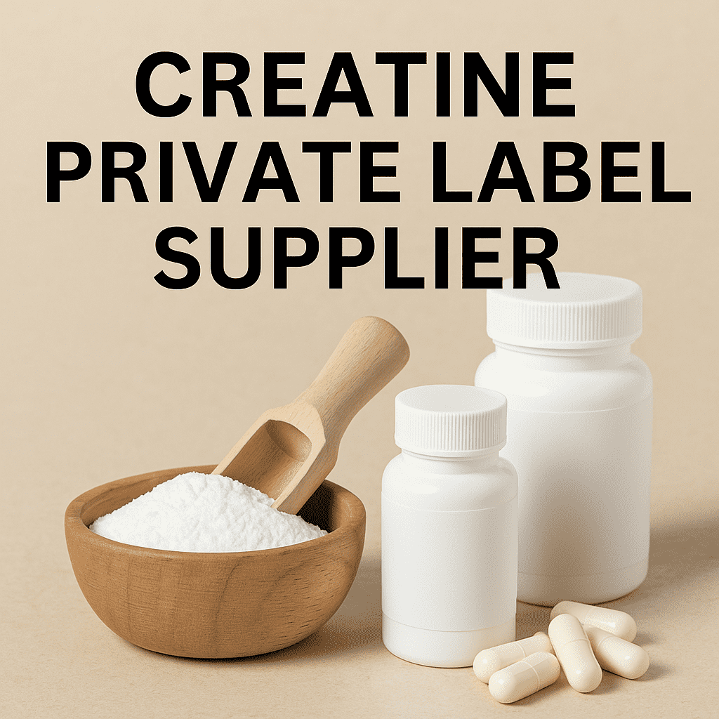 поставщик креатина под собственной торговой маркой creatine private label supplier