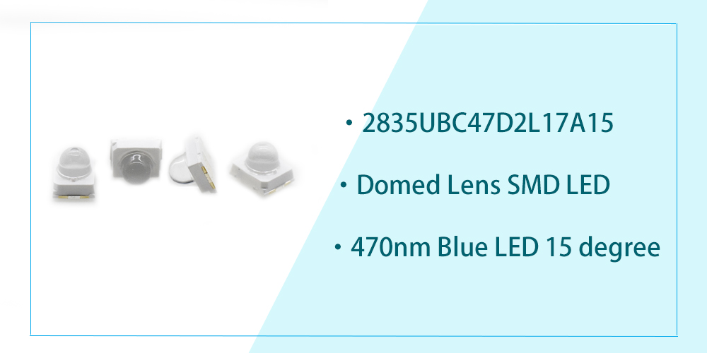 2835UBC47D2L17A15 2835 smd led Blue SMD LED 0.2W Dome Lens SMD LED 2835 PLCC2 Blue 470nm 475nm LED 15 degree lens