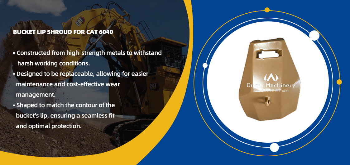 Bucket Lip Shroud Protector CAT6040 Bucket Lip Shroud Protector CAT6040