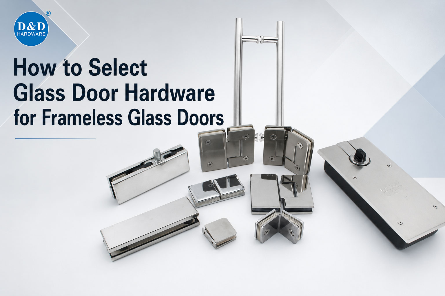 Come selezionare l'hardware per porte in vetro per Framele How-to-Select-Glass-Door-Hardware-for-Framele