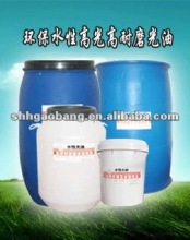 water based high gloss super wearing resistance varnish