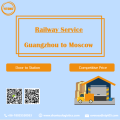 Railway Freight from Guangzhou to Moscow Russia