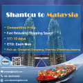 Shantou Port Sea Freight Shipping to Malaysia