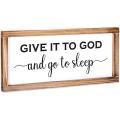 Give it to God Wooden Signs