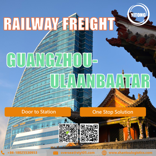 International Rail Freight Service from Guangzhou to Mongolia Door to Station