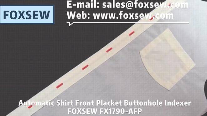 Automatic Shirt Front Placket Buttonhole Indexer FOXSEW FX1790-AFP -1