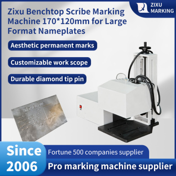 Zixu Benchtop Scribe Marking Machine 170*120mm for Large Format Nameplates