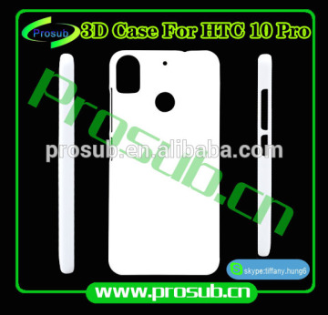 3d sublimation heat transfer blank smartphone case cover for Prosub- HTC 10 Pro