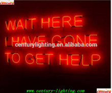 wait here I have gone to get help neon sign