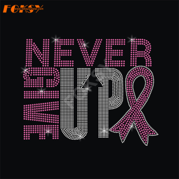 Never Give Up Pink Ribbon Heat Rhinestone Motif