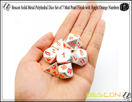 Bescon Solid Metal Polyhedral Dice Set of 7 Matt Pearl Finish with Bright Orange Numbers-6 Bescon Solid Metal Polyhedral Dice Set of 7 Matt Pearl Finish with Bright Orange Numbers-6