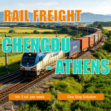Rail Freight from Chengdu to Athens, Greece