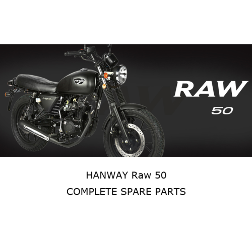 HANWAYRAW 50 Repuestos de motocicleta completos