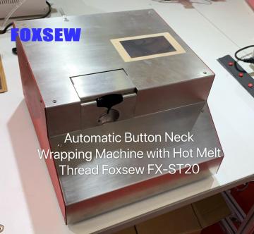 Automatic Button Neck Wrapping Machine with Hot Melt Glue Thread