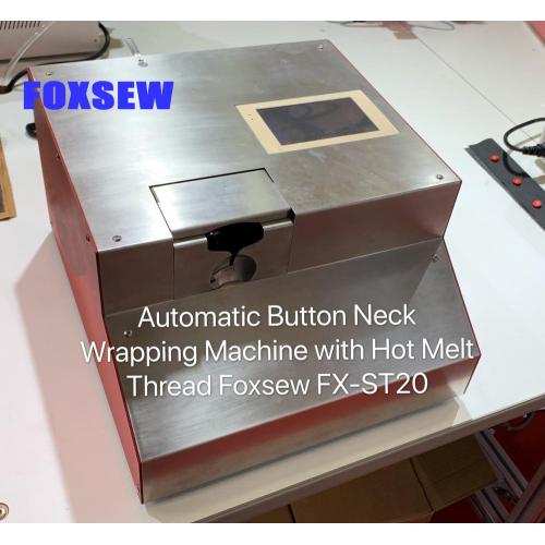 Automatic Button Neck Wrapping Machine with Hot Melt Glue Thread