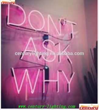 don't ask why neon sign