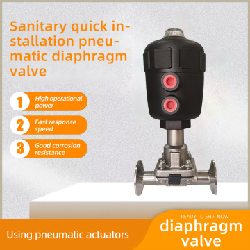 Sanitary quick installation pneumatic diaphragm valve