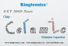 Kt Kingtronics Chinese New Year Holidays Forecast & KKT--Chip Ceramic Trimmer Capacitor