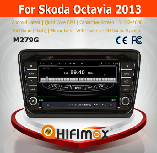 Hifimax S160 series android car dvd for Skoda Octavia 2013 4.4.4 HD 1024*600 with 4 Core CPU