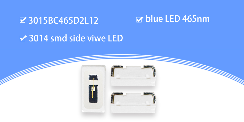 3015BC465D2L12 Blue 465nm LED Emitters 3014 Side View LED 20mA