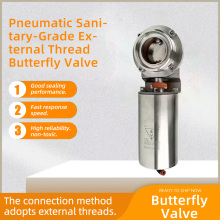 Pneumatic Sanitary Male Threaded Butterfly Valve
