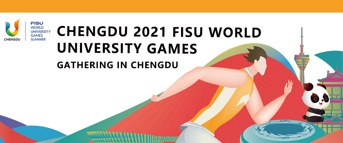 Chengdu 2021 FISU World University Games