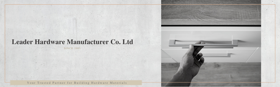 Leader Hardware Furniture Hardware