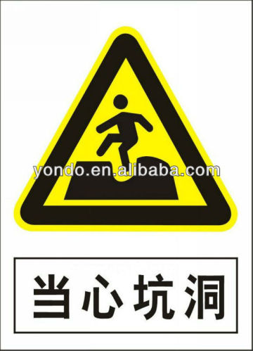 plastic warning sign
