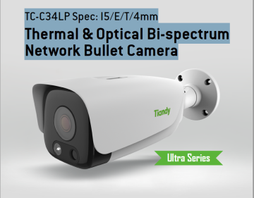 TC-C34LThermal & Optical Bi-spectrum Network Bullet Camera