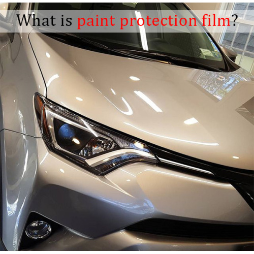 Anti-Scratch Paint Protection Film.