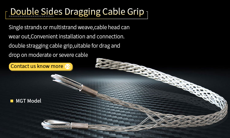 Double sides draging cable grip Double sides draging cable grip