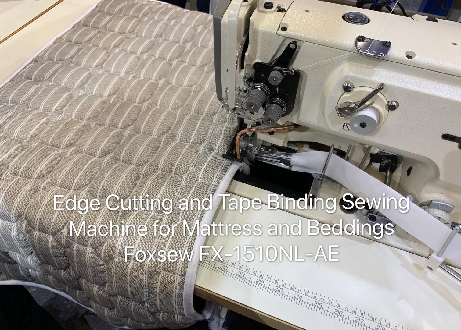 Heavy Duty Tape Binding Sewing Machines for Mattress, Quilts, Duvets, Comforters,FOXSEW FX-1510NL-AE -7