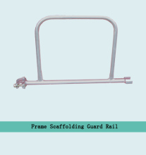 Frame Scaffolding Guard Rail
